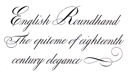 Copperplate, (called Écriture Anglaise (English Roundhand) or simply  Anglaise by the French, an…